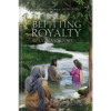 Ordinary Women of the Bible Book 14: Befitting Royalty - Hardcover