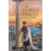 Ordinary Women of the Bible Book 4: An Unlikely Witness - Hardcover