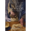 Ordinary Women of the Bible Book 5: The Last Drop of Oil - Hardcover