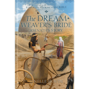 Ordinary Women of the Bible Book 20: The Dream Weaver's Bride