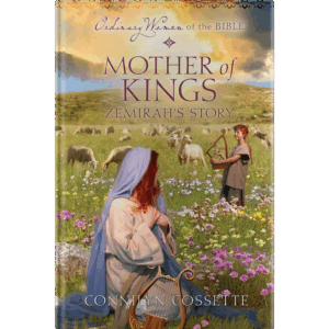 Ordinary Women of the Bible Book 23: Mother of Kings