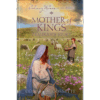 Ordinary Women of the Bible Book 23: Mother of Kings - Hardcover