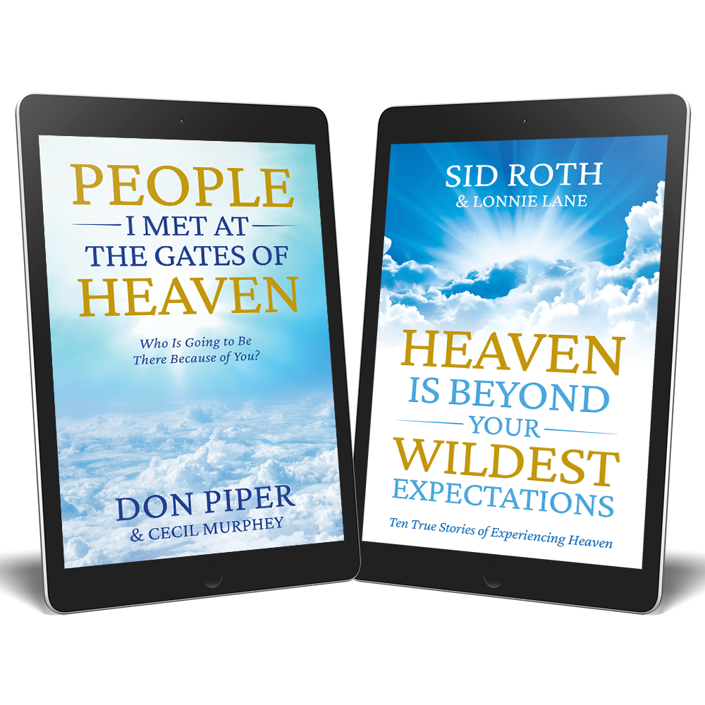 People I Met at the Gates of Heaven & Heaven is Beyond Your Wildest Expectations - ePDF