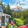 Piece by Piece- Mysteries of Silver Peak Series - Book 19 - HARDCOVER