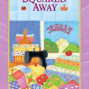 Squared Away - Patchwork Mysteries - Book 11