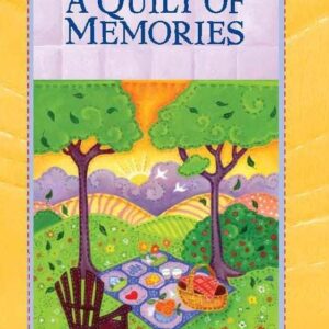 A Quilt of Memories - Patchwork Mysteries - Book 13