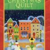 Christmas Quilt - EPDF (Kindle Version)