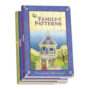 Family Patterns - Patchwork Mysteries - Book 1