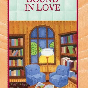 Bound in Love - Patchwork Mysteries - Book 9