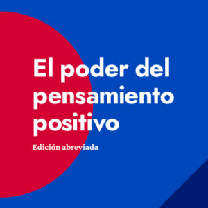The Power of Positive Thinking by Norman Vincent Peale - Spanish