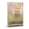 Prayer Works: A Lifetime Spiritual Journey - Rick Hamlin