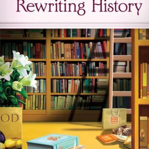 Rewriting History - Secrets of Mary's Bookshop - Book 2