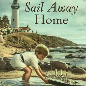 Sail Away Home - Mysteries of Martha's Vineyard - Book 21
