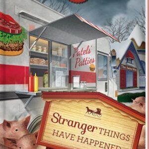 Stranger Things Have Happened - Sugarcreek Amish Mysteries - Book 18