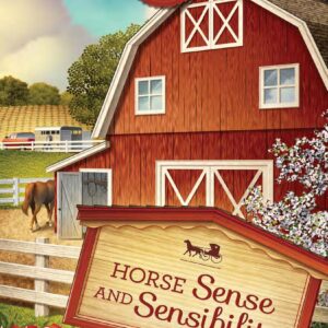 Horse Sense and Sensibility - Sugarcreek Amish Mysteries - Book 22