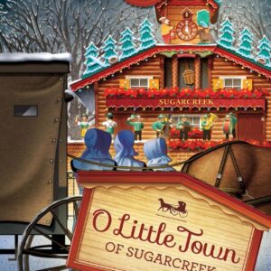 O Little Town of Sugarcreek - Sugarcreek Amish Mysteries - Book 5