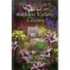 Savannah Secrets - Garden Variety Crimes - Book 14 - Hardcover