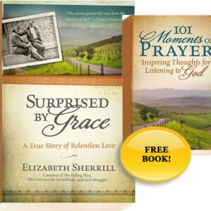 Surprised by Grace and 101 Moments of Prayer
