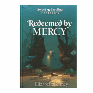 Sweet Carolina Mysteries Book 15: Redeemed By Mercy