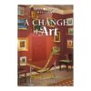 Sweet Carolina Mysteries Book 4: A Change of Art - Hardcover