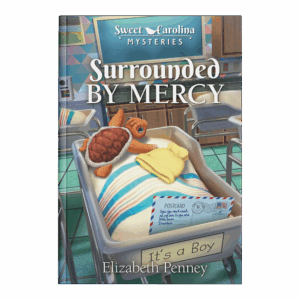 Sweet Carolina Mysteries Book 6: Surrounded by Mercy
