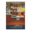 Sweet Carolina Mysteries Book 8: Mercy's Healing - Hardcover