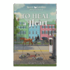 Sweet Carolina Mysteries Book 9: To Heal a Heart - Harcover