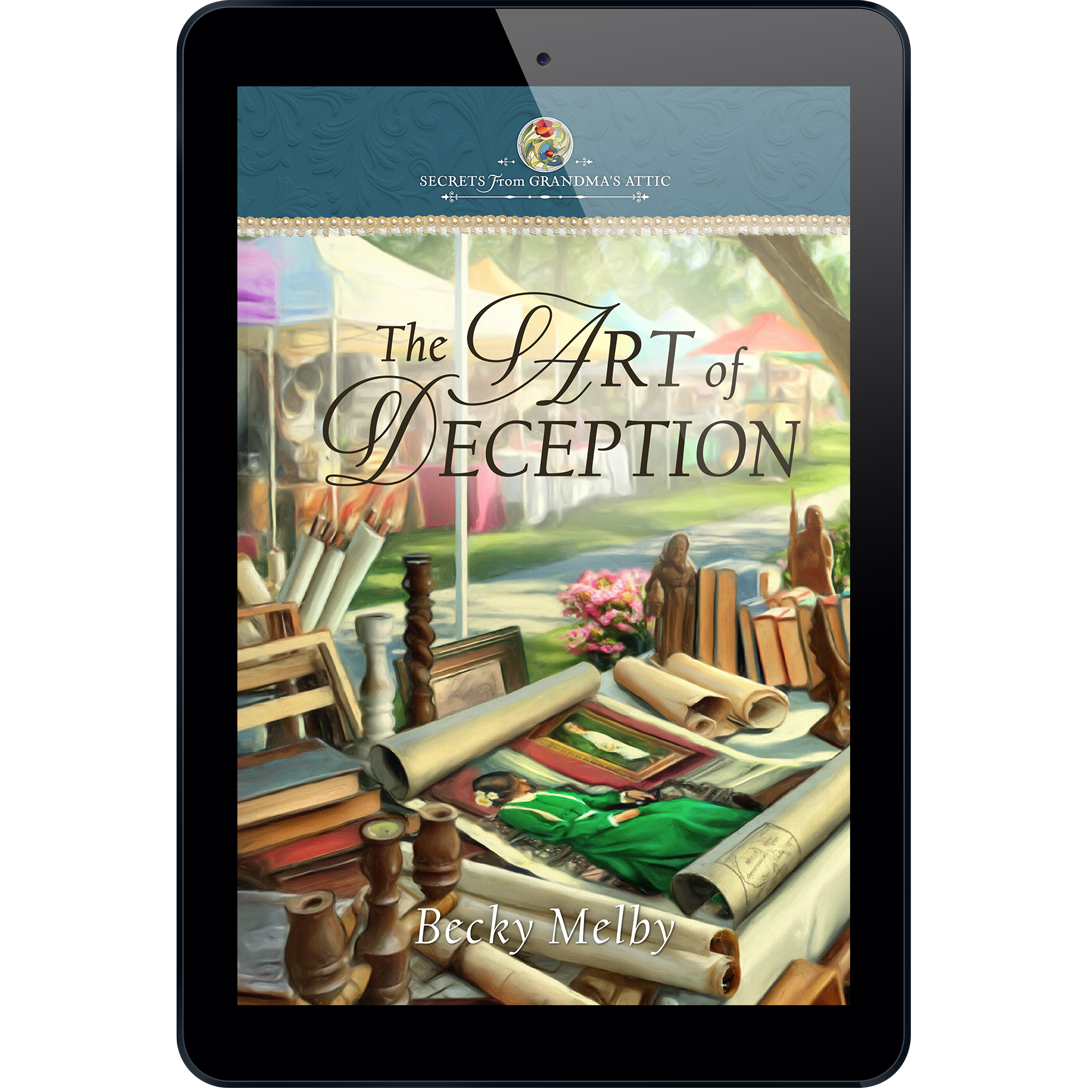 Secrets From Grandma's Attic Book 2: The Art of Deception - ePUB
