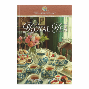 Secrets From Grandma's Attic Book 13: A Royal Tea