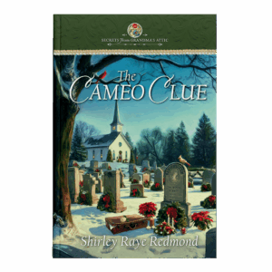 Secrets From Grandma's Attic Book 19: The Cameo Clue