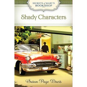 Shady Characters - Secrets of Mary's Bookshop Series - Book 22