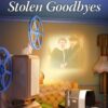 Stolen Goodbyes - Secrets of Wayfarers Inn - Book 13 - EPDF (Kindle Version)