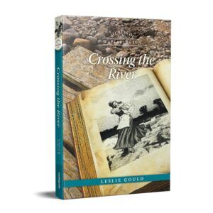 Secrets of Wayfarers Inn Book 22: Crossing the River