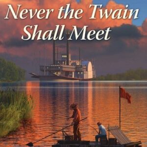 Never the Twain Shall Meet - Secrets of Wayfarers Inn - Book 6