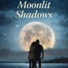 Moonlit Shadows - Secrets of Wayfarers Inn - Book 9 - EPUB