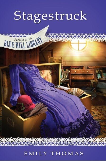 Stagestruck - Secrets of the Blue Hill Library - Book 14 - Hardcover