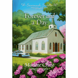 Savannah Secrets - Forever and a Day - Book 25