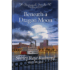 Savannah Secrets - Beneath a Dragon Moon - Book 13 - Hardcover