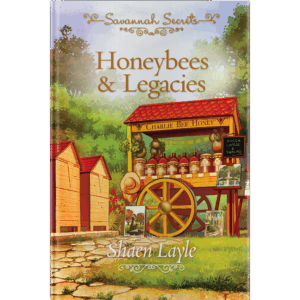 Savannah Secrets - Honeybees & Legacies - Book 17