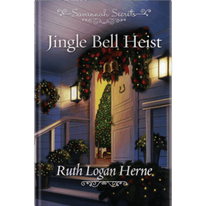 Savannah Secrets - Jingle Bell Heist - Book 20