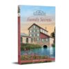 Family Secrets - Secrets of Wayfarers Inn Book 1 - HARDCOVER