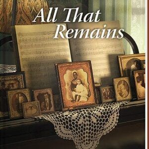 All That Remains - Secrets of Wayfarers Inn – Book 3