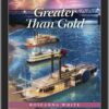 Greater Than Gold - Secrets of Wayfarers Inn- Book 4 - EPUB