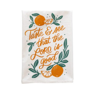 Taste And See Tea Towel