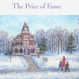 The Price of Fame (Book 14- Tales from Grace Chapel Inn Series)