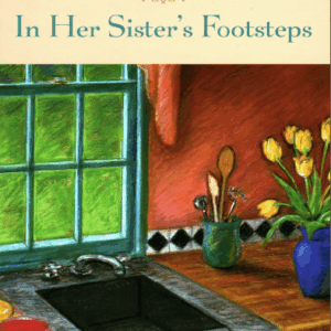 In Her Sister's Footsteps (Book 38 - Tales from Grace Chapel Inn Series)