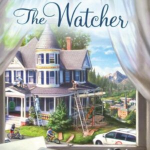 The Watcher - Mysteries of Silver Peak Series - Book 23