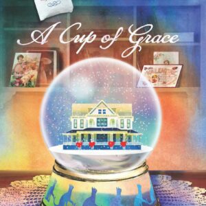 A Cup of Grace - Tearoom Mysteries - Book 24