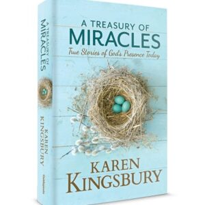 A Treasury of Miracles - Karen Kingsbury