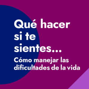 What to do When - Spanish